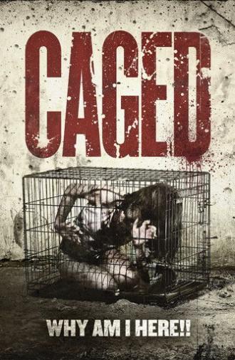 Caged (2018)
