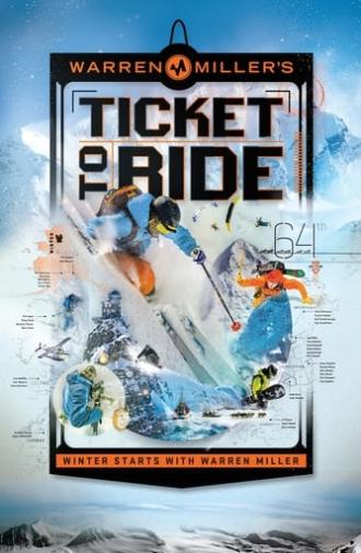 Warren Miller: Ticket to Ride (2014)