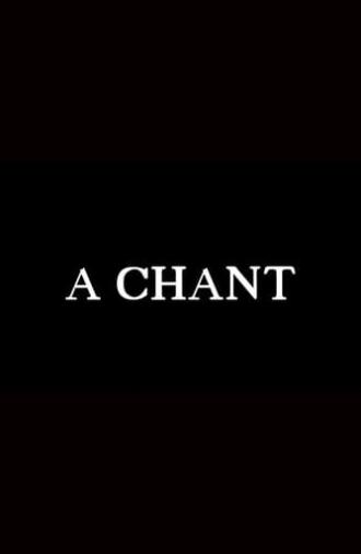 A Chant (2021)