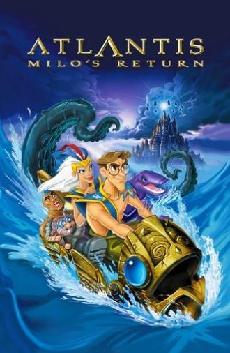 Atlantis: Milo's Return (2003)