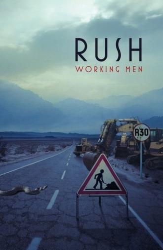 Rush : Working Men (2009)