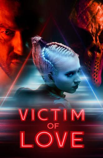 Victim of Love (2019)