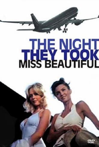 The Night They Took Miss Beautiful (1977)