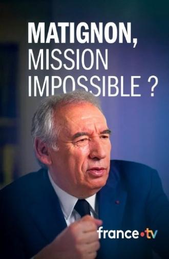 Matignon, mission impossible ? (2025)