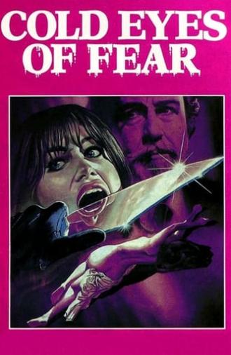 Cold Eyes of Fear (1971)