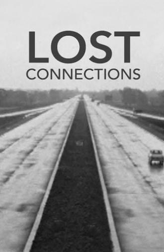 Lost Connections (2021)
