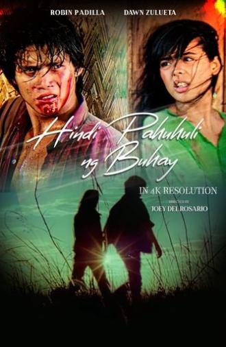 Hindi Pahuhuli Ng Buhay (1989)