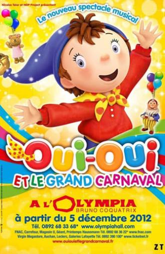 Oui-Oui et le Grand Carnaval (2013)