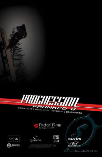 Kranked 6: Progression (2007)