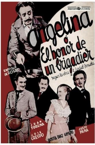 Angelina, o El honor de un brigadier (1935)