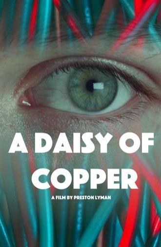 A Daisy of Copper (2024)