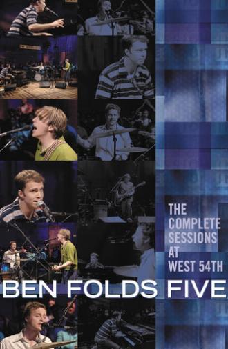 Ben Folds Five: The Complete Sessions at West 54th (2001)