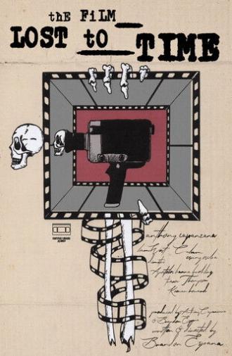The Film Lost To Time (2024)