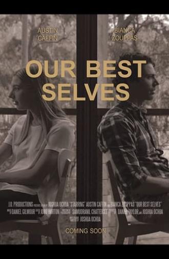 Our Best Selves (2017)