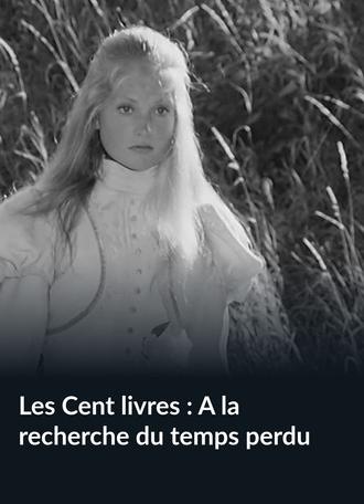 Les Cent livres : À la recherche du temps perdu (1971)