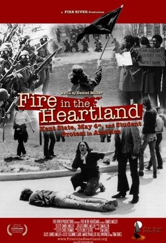 Fire in the Heartland: Kent State, May 4, and Student Protest in America (2017)