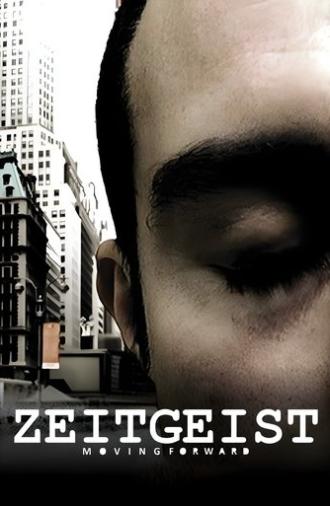 Zeitgeist: Moving Forward (2011)