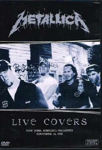 Metallica: Live Covers (1998)