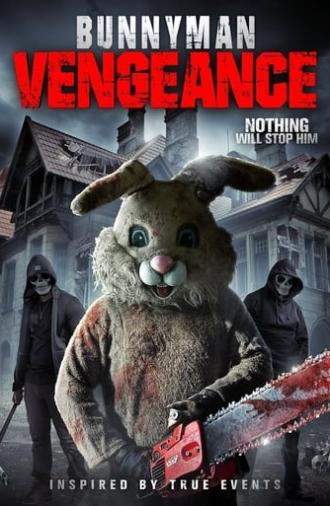 Bunnyman Vengeance (2017)