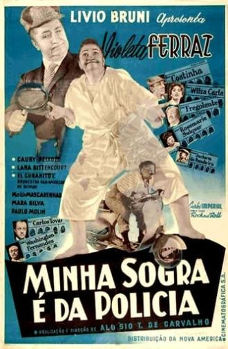 Minha Sogra é da Polícia (1958)