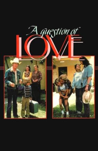 A Question of Love (1978)