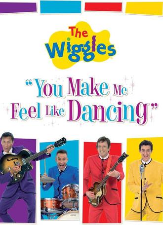 The Wiggles: You Make Me Feel Like Dancing (2008)