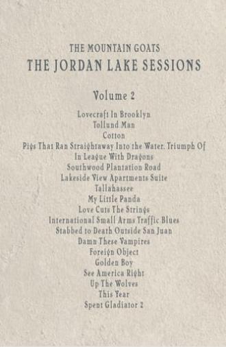 the Mountain Goats: the Jordan Lake Sessions (Volume 2) (2021)