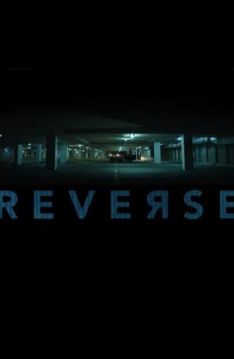 Reverse (2018)