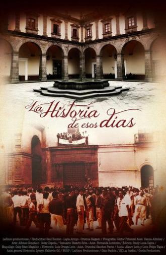 La Historia de Esos Días (2016)