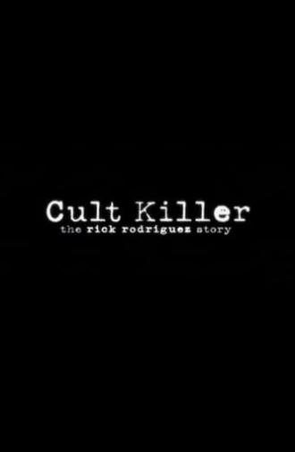 Cult Killer (2006)