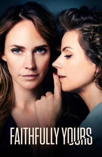 Faithfully Yours (2022)