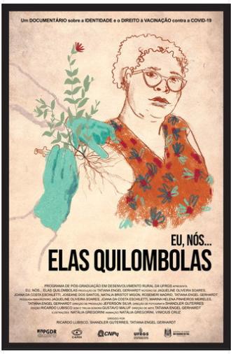 Eu, Nós... Elas Quilombolas (2022)