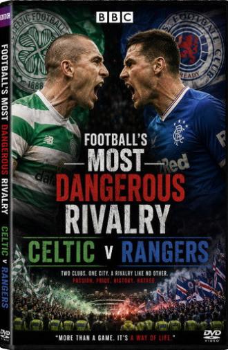 Football’s Most Dangerous Rivalry (2012)