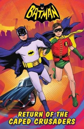 Batman: Return of the Caped Crusaders (2016)