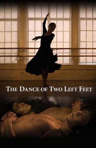 The Dance of Two Left Feet (2011)