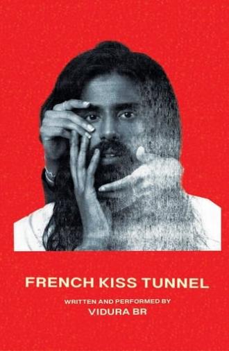 Vidura BR: French Kiss Tunnel (2024)