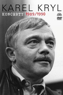 Karel Kryl: Koncerty 1989/1990 (2011)