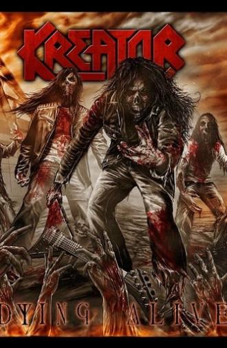 Kreator: Dying Alive (2013)