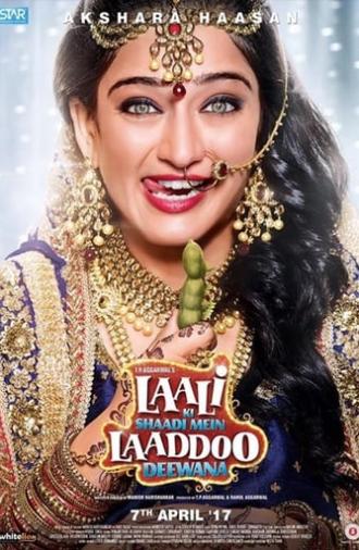 Laali Ki Shaadi Mein Laaddoo Deewana (2017)