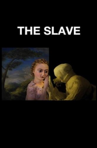 The Slave (2008)