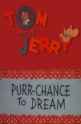 Purr-Chance to Dream (1967)