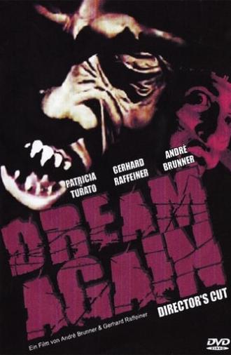 Dream Again (2003)