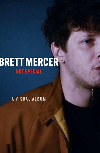 Brett Mercer - Not Special (2024)