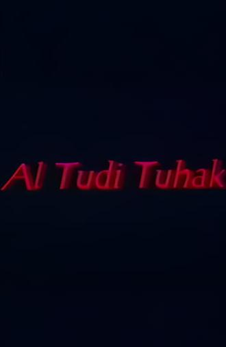 Al Tudi Tuhak (1999)