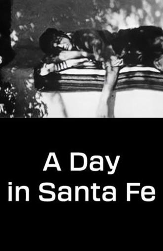 A Day in Santa Fe (1931)