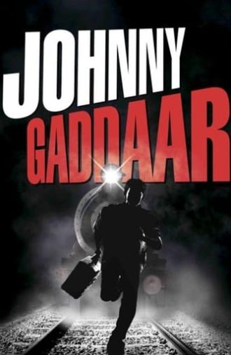 Johnny Gaddaar (2007)