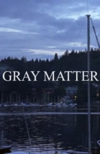 Gray Matter (2010)