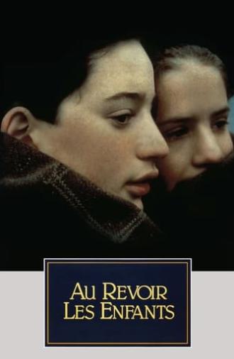 Au Revoir les Enfants (1987)