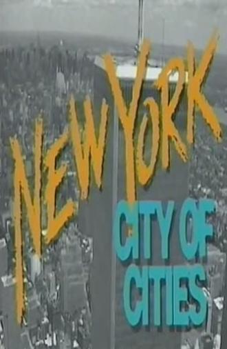 New York City of Cities (1988)