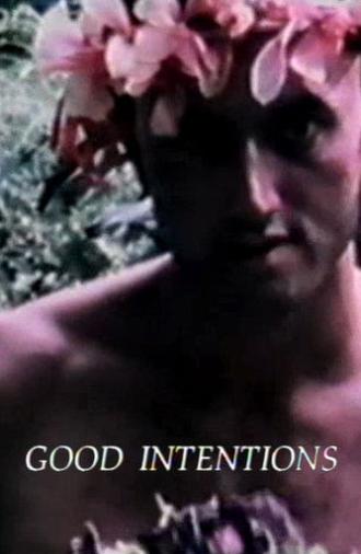Good Intentions (1989)